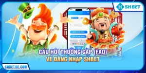 Câu hỏi thường gặp (FAQ) về Đăng nhập SHBET