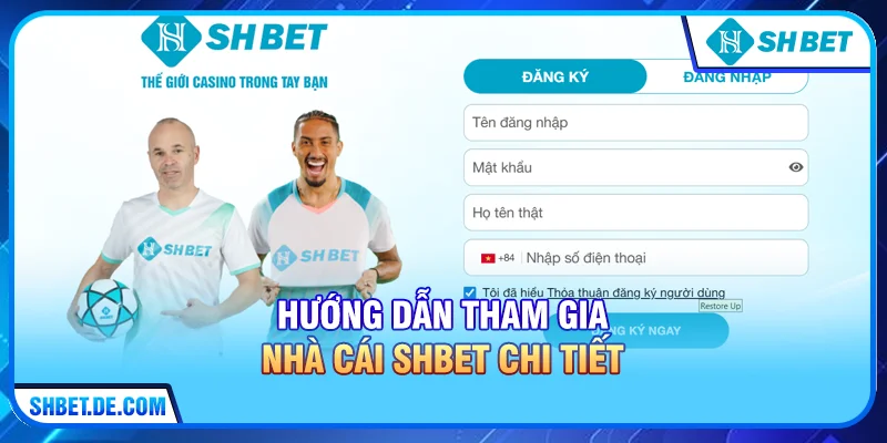 Hướng Dẫn Tham Gia Nhà Cái SHBET Chi Tiết